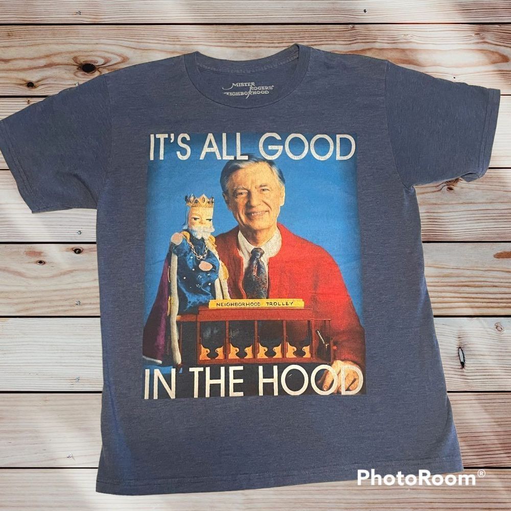 It’s All Good In The Hood Mr. Roger’s Graphic T Medium NWOT